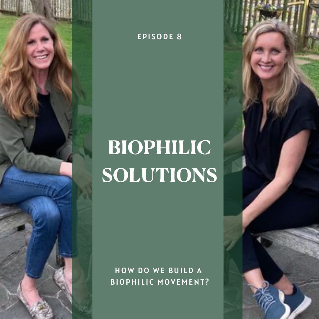 A Biophilic Movement