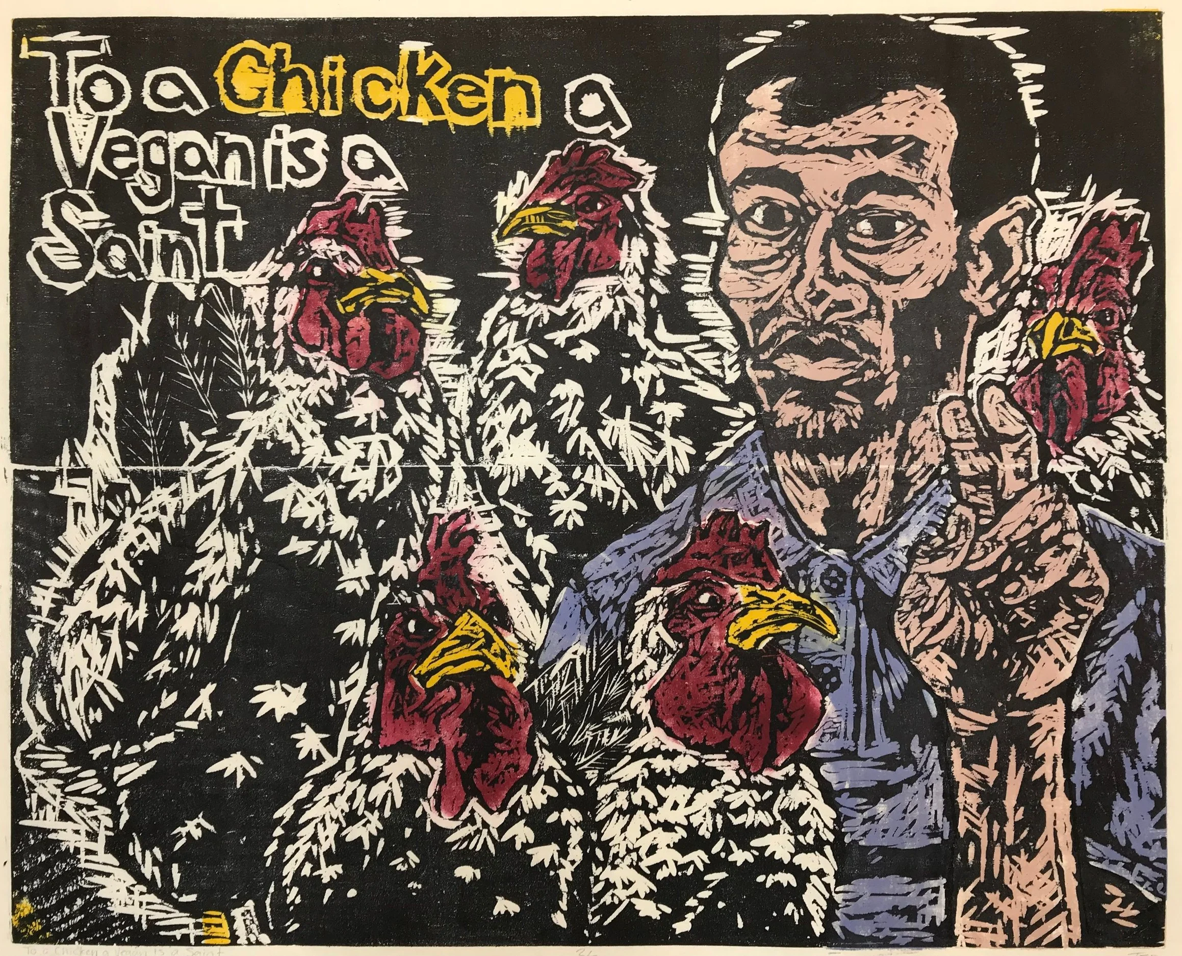 To a Chicken a Vegan is a Saint