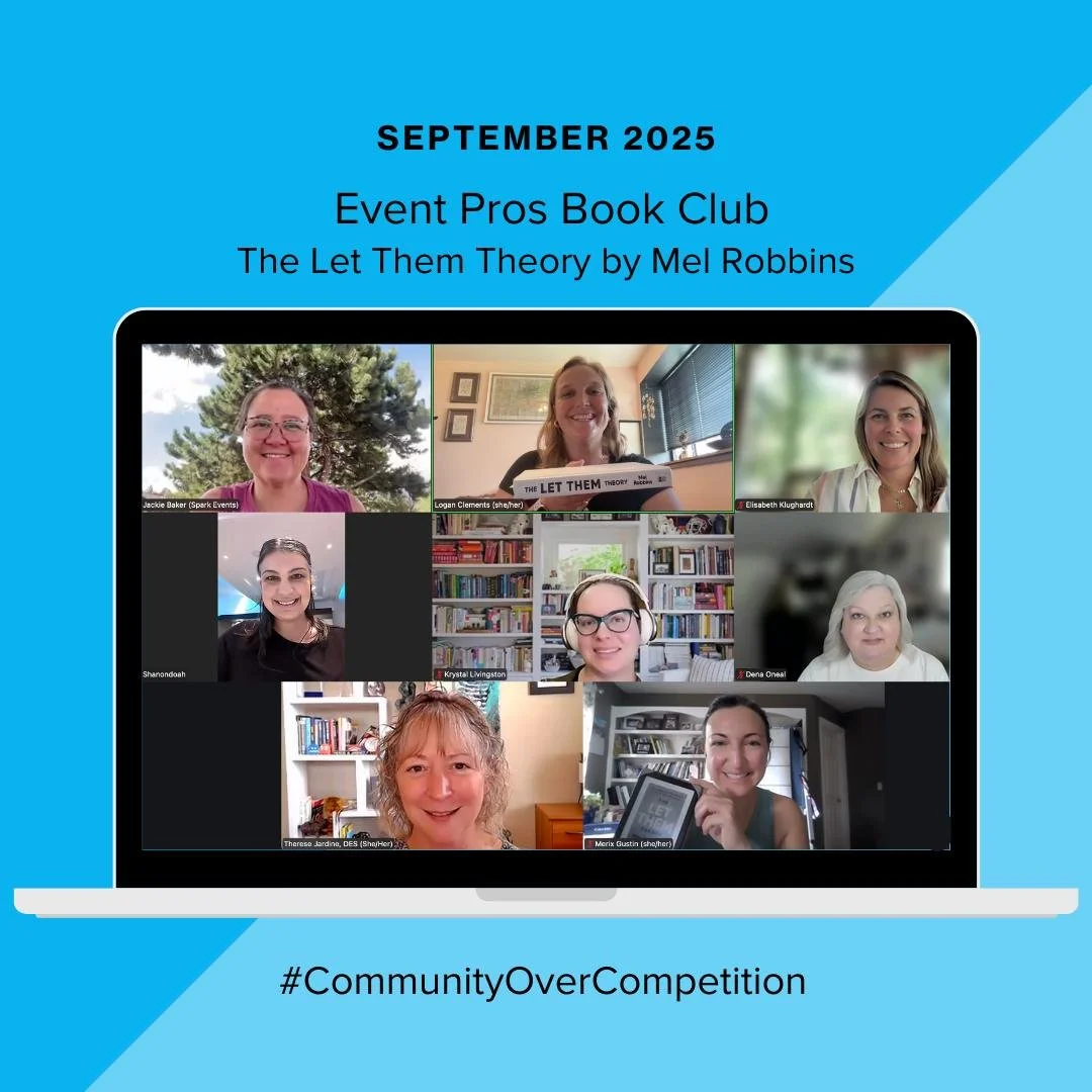 Last month, we had our bi-monthly meet-up for the Event Pros Book Club. We discussed "The Let Them Theory" by Mel Robbins. 

We discussed being okay with limbo and how relationships can be seasonal, and that's okay. A great quote came up fr