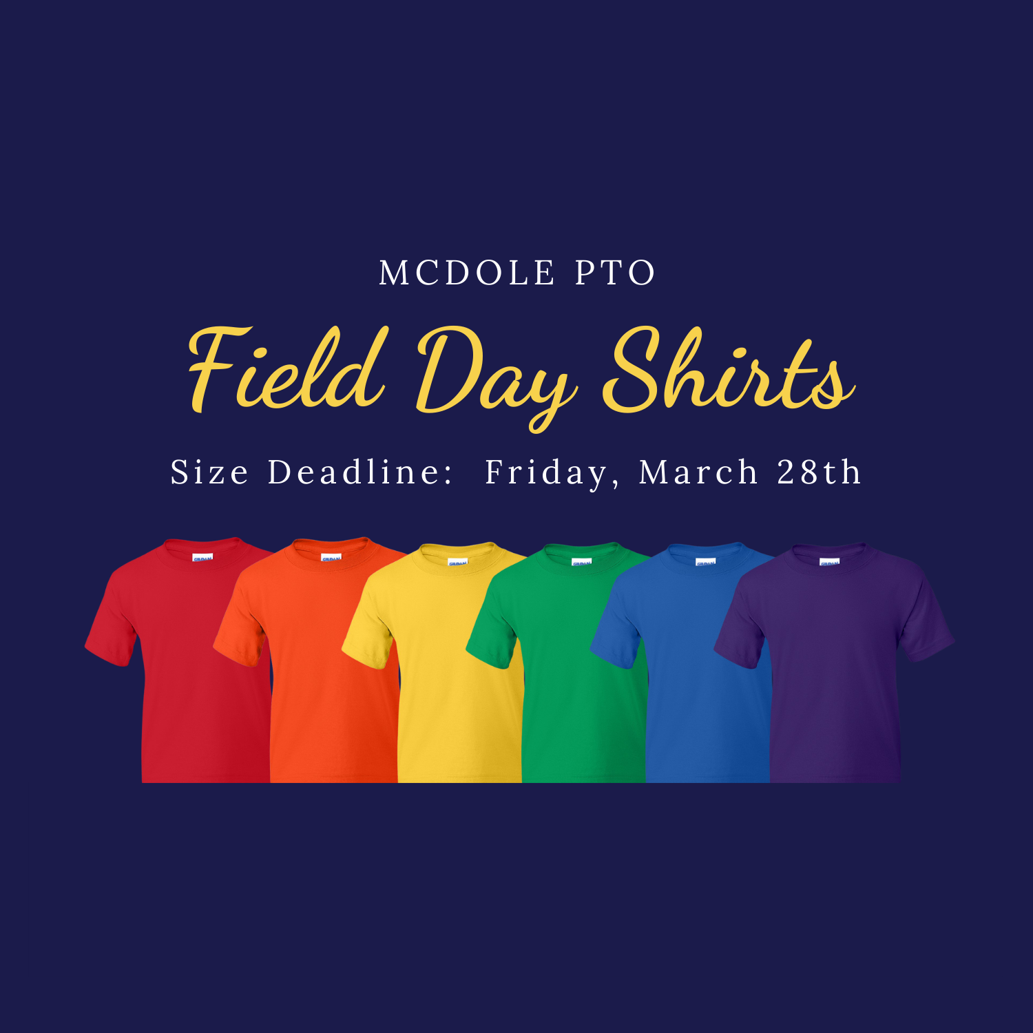 Last Day to Submit Field Day Shirt Sizes