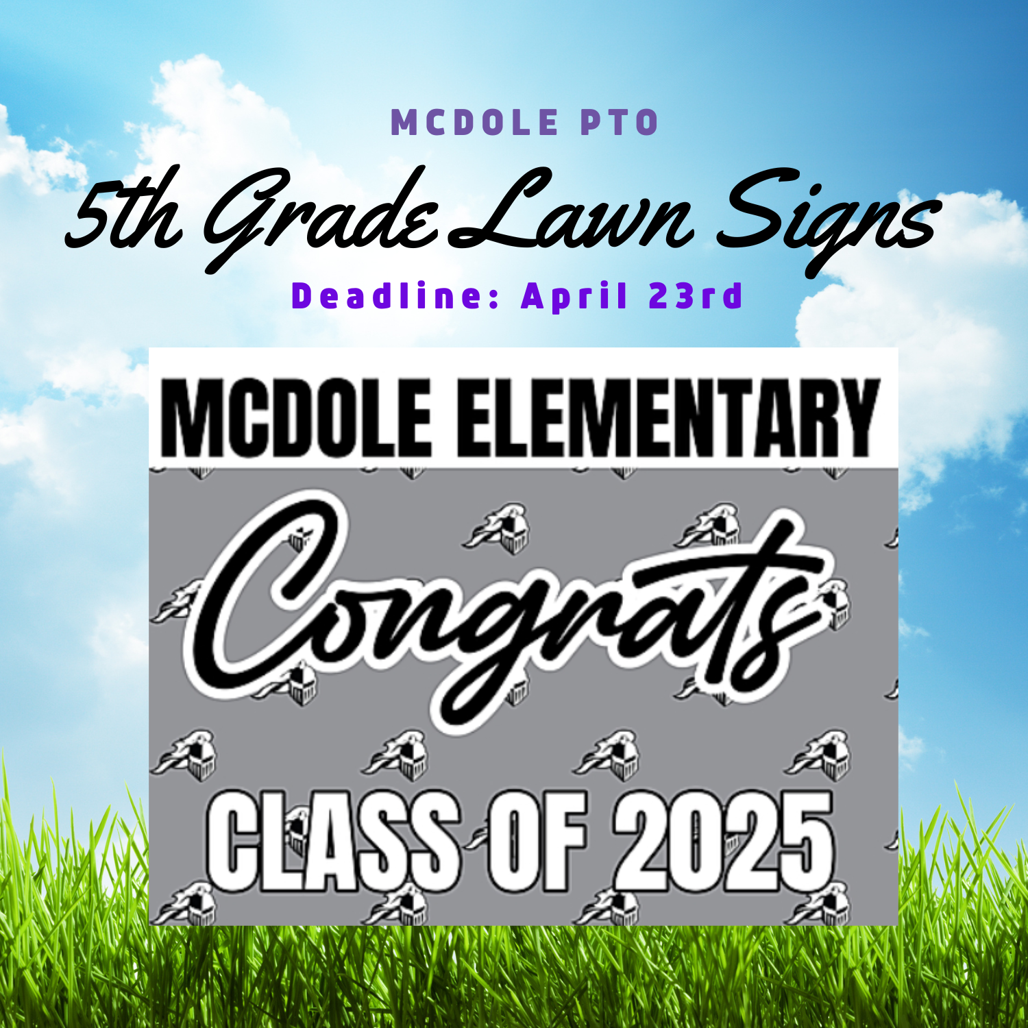 Deadline to Order 5th Grade Lawn Signs