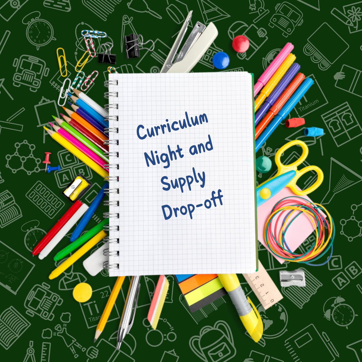Curriculum Night and Supply Drop-off