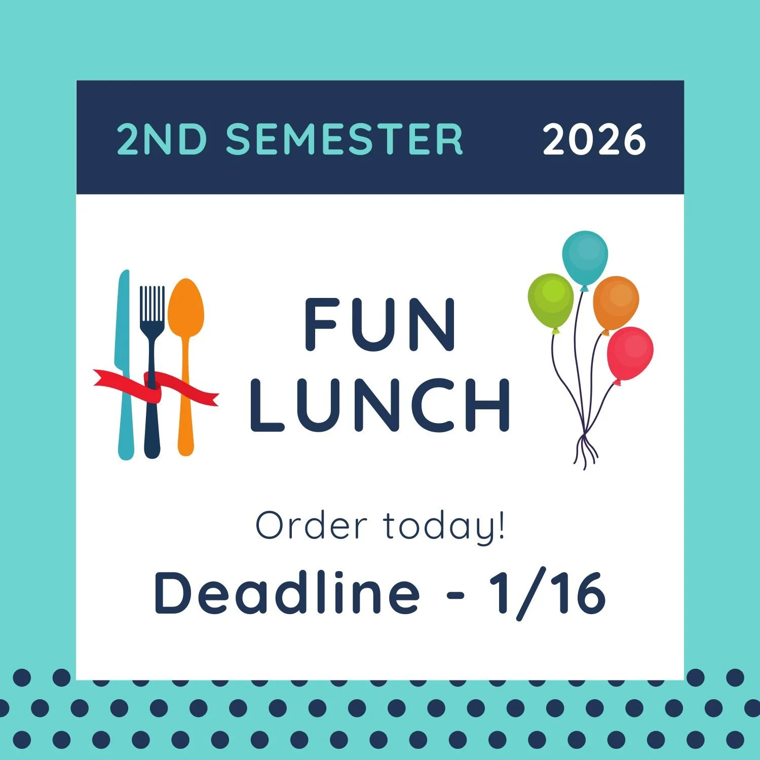 Fun Lunch Ordering Deadline