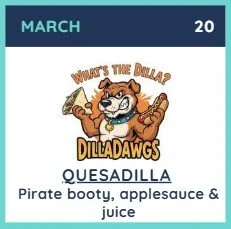 Fun Lunch - DillaDawgs Quesadilla