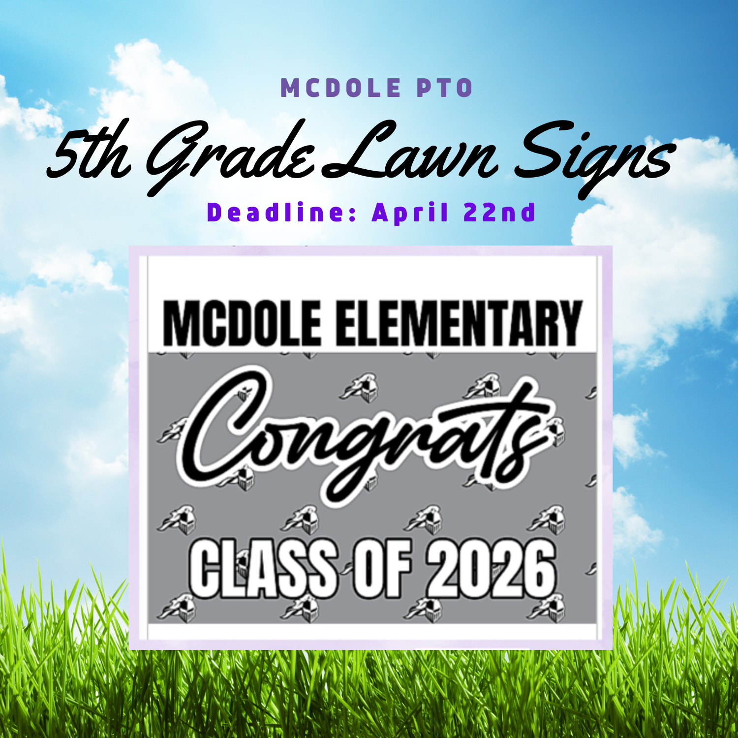 Deadline to Order 5th Grade Lawn Signs