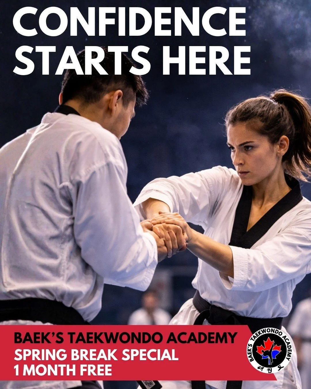 Be strong. Be aware. Be in control.

At Baek&rsquo;s Taekwondo Academy, students learn real self-defense, build confidence, and develop the focus to handle challenging situations.

🎉 Spring Break Special: Get 1 Month FREE when you join our annual pr