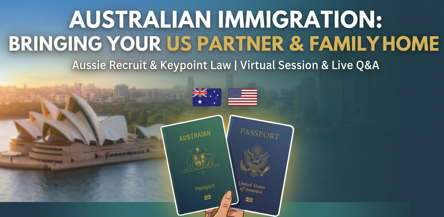 Australian Immigration - Bringing Your US Partner To Australia