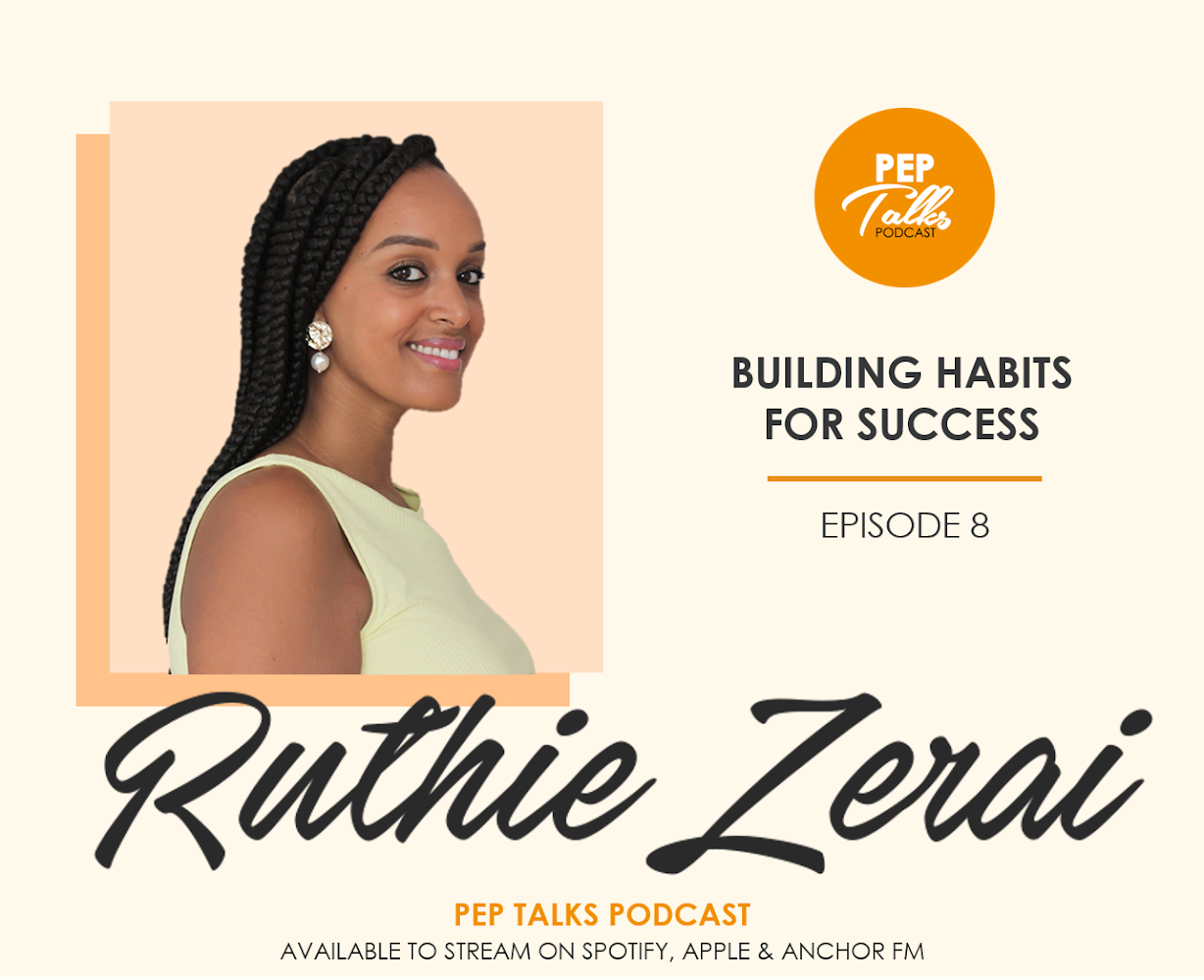 Podcast feature - 'Building habits for success' with PEP Talks