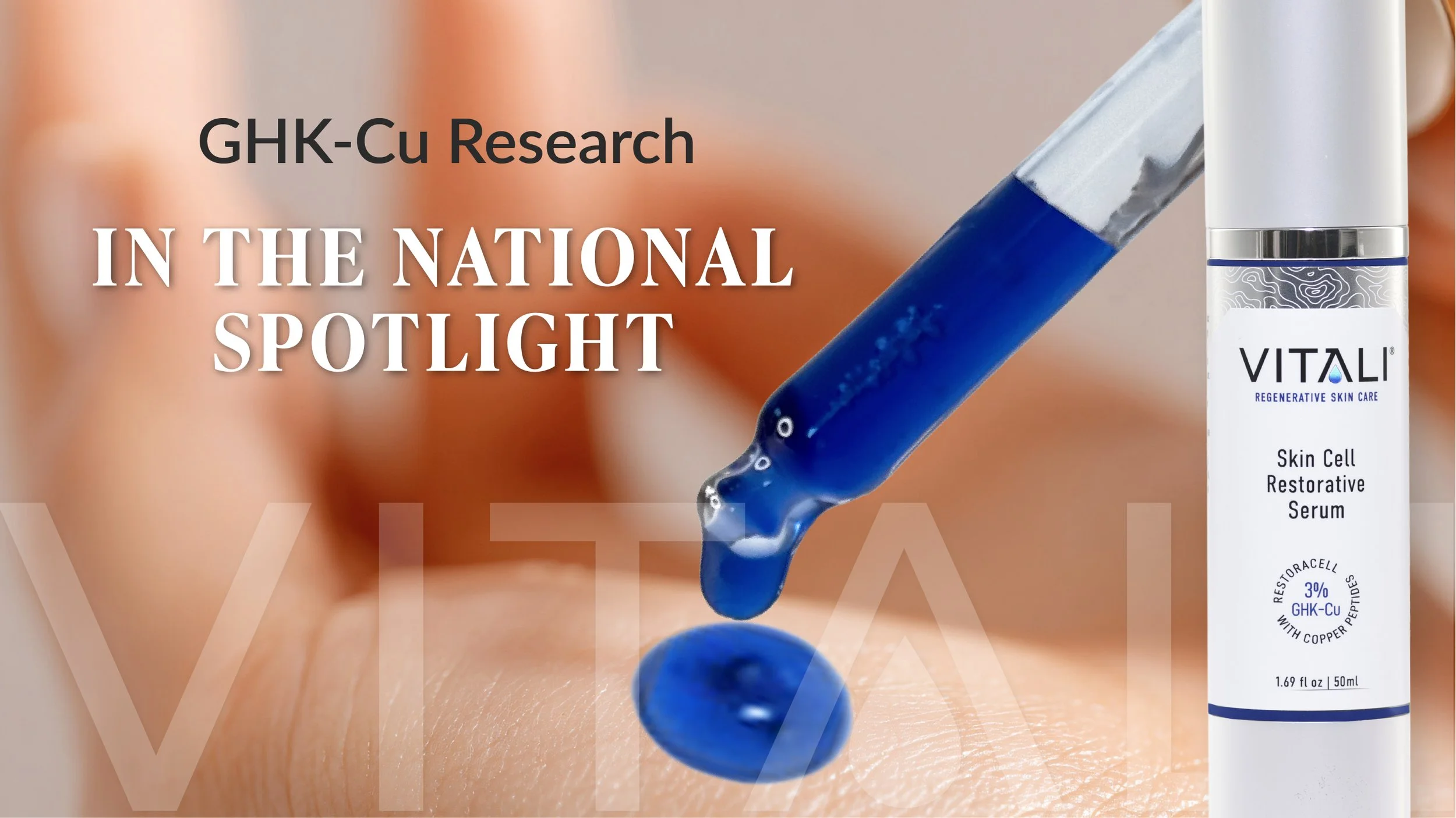 GHK-Cu - What the Research Actually Shows — and How Vitali Delivers