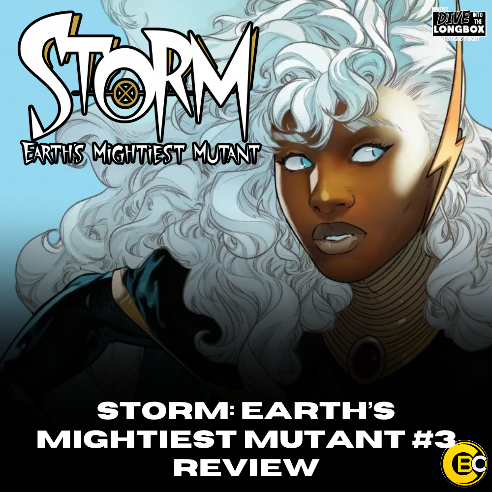 REVIEW: The War Inches Closer in Storm: Earth's Mightiest Mutant #3!