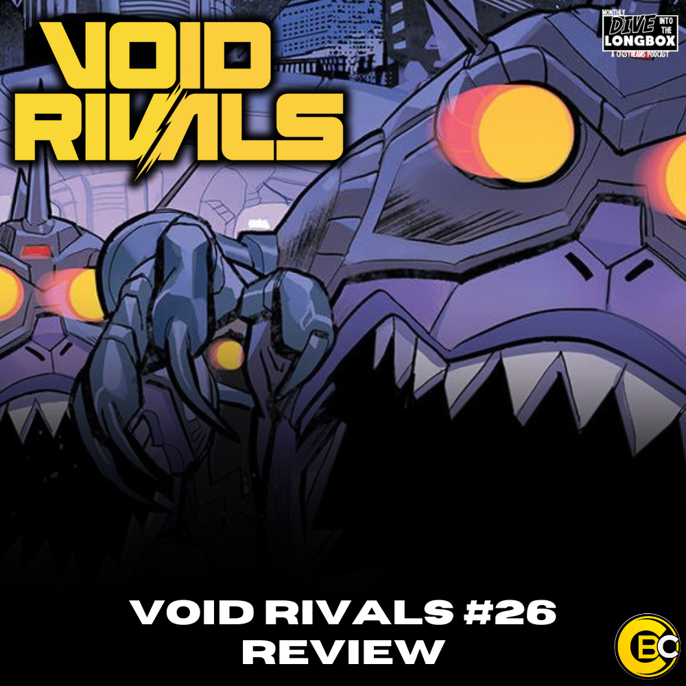 REVIEW: Void Rivals #26 Introduces the 1st Wave of the Quintesson War!