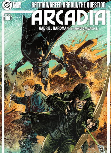 Review: Batman/Green Lantern/Question: Arcadia 3 Is a Case Study Into the Methodology of the Modern Hero