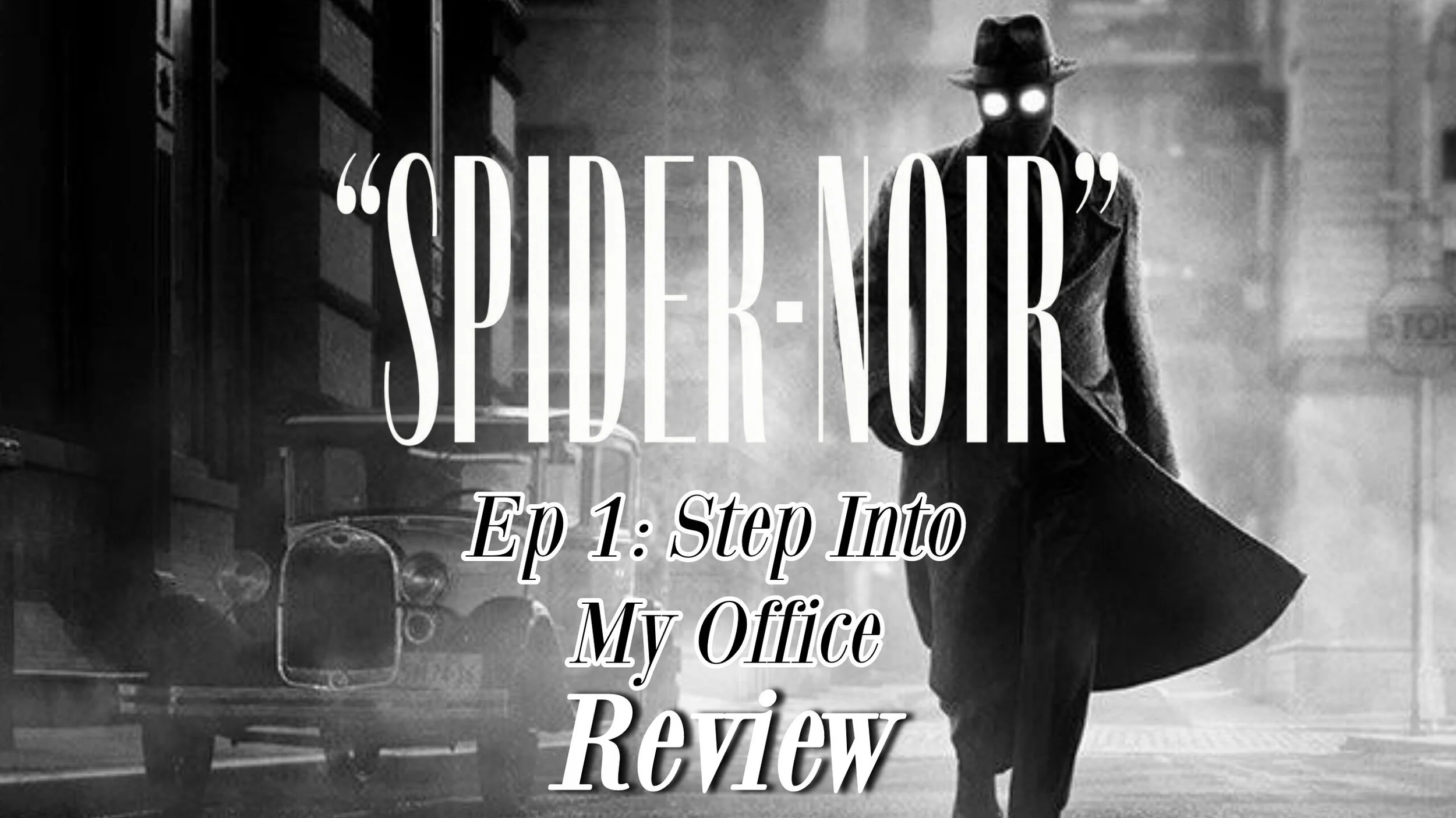 Spider-Noir Episode 1 Review: Comic Book Meets Casablanca In This Nic Cage Series