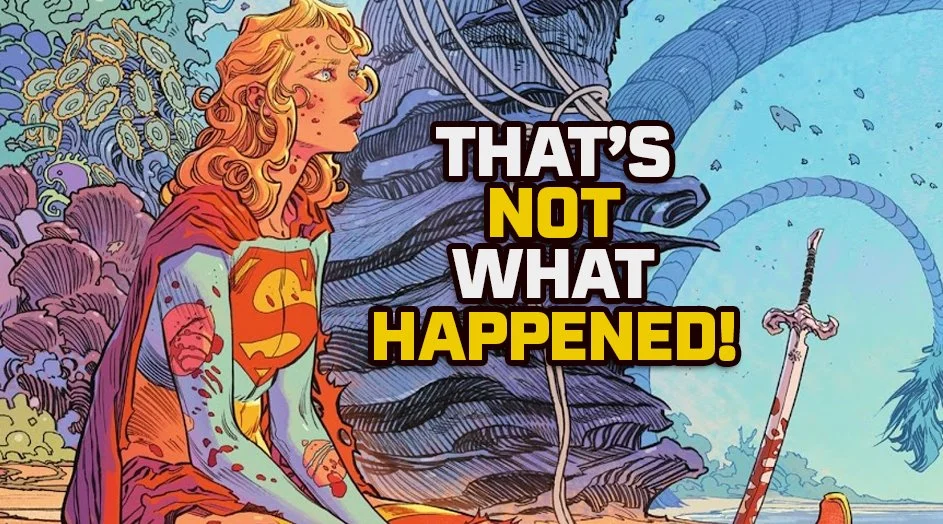 🚨The Truth About Supergirl's Misguided Movie Ending: How the Writer Got the Comic Wrong