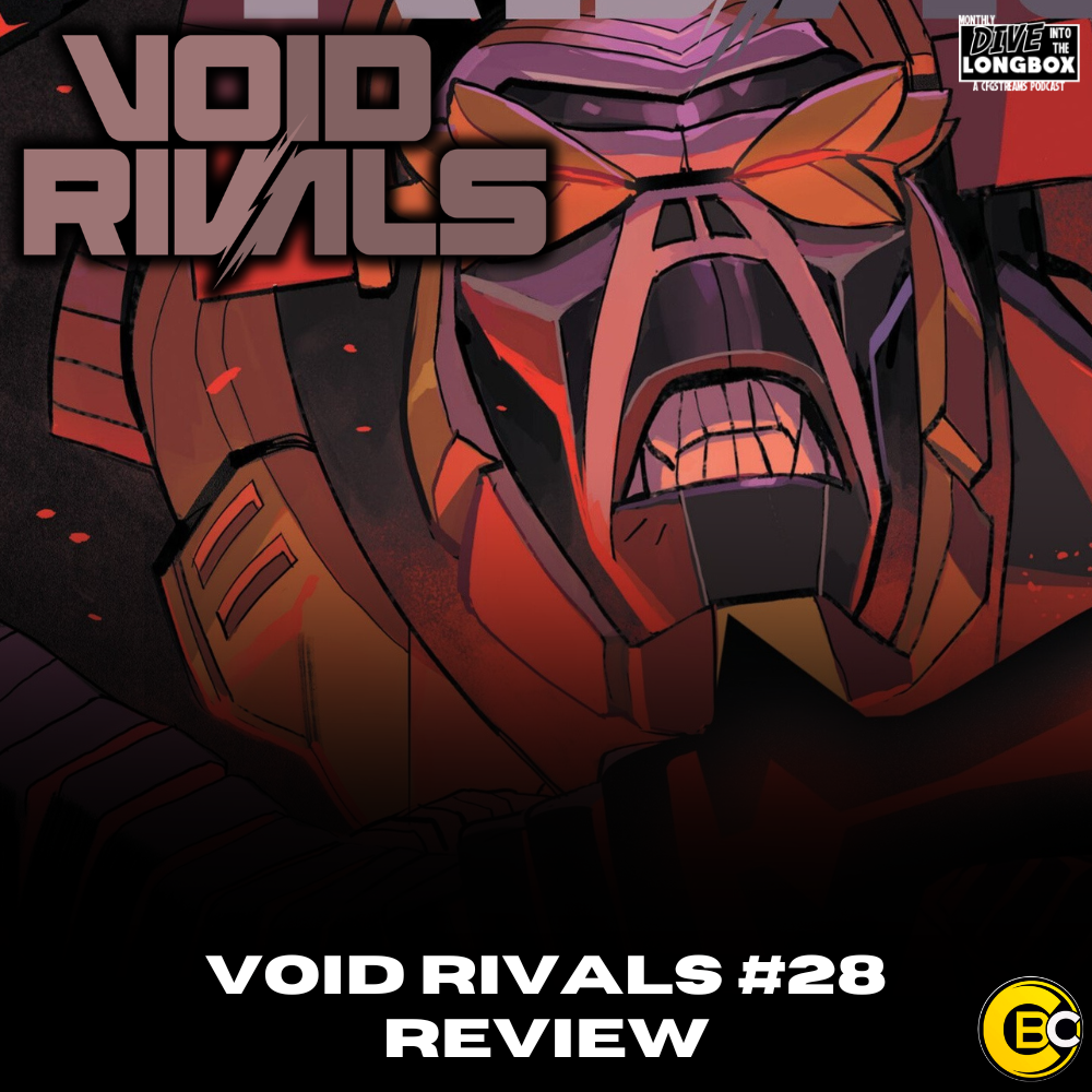 REVIEW: Void Rivals #28 Brings The Quintesson War to a Boiling Point!