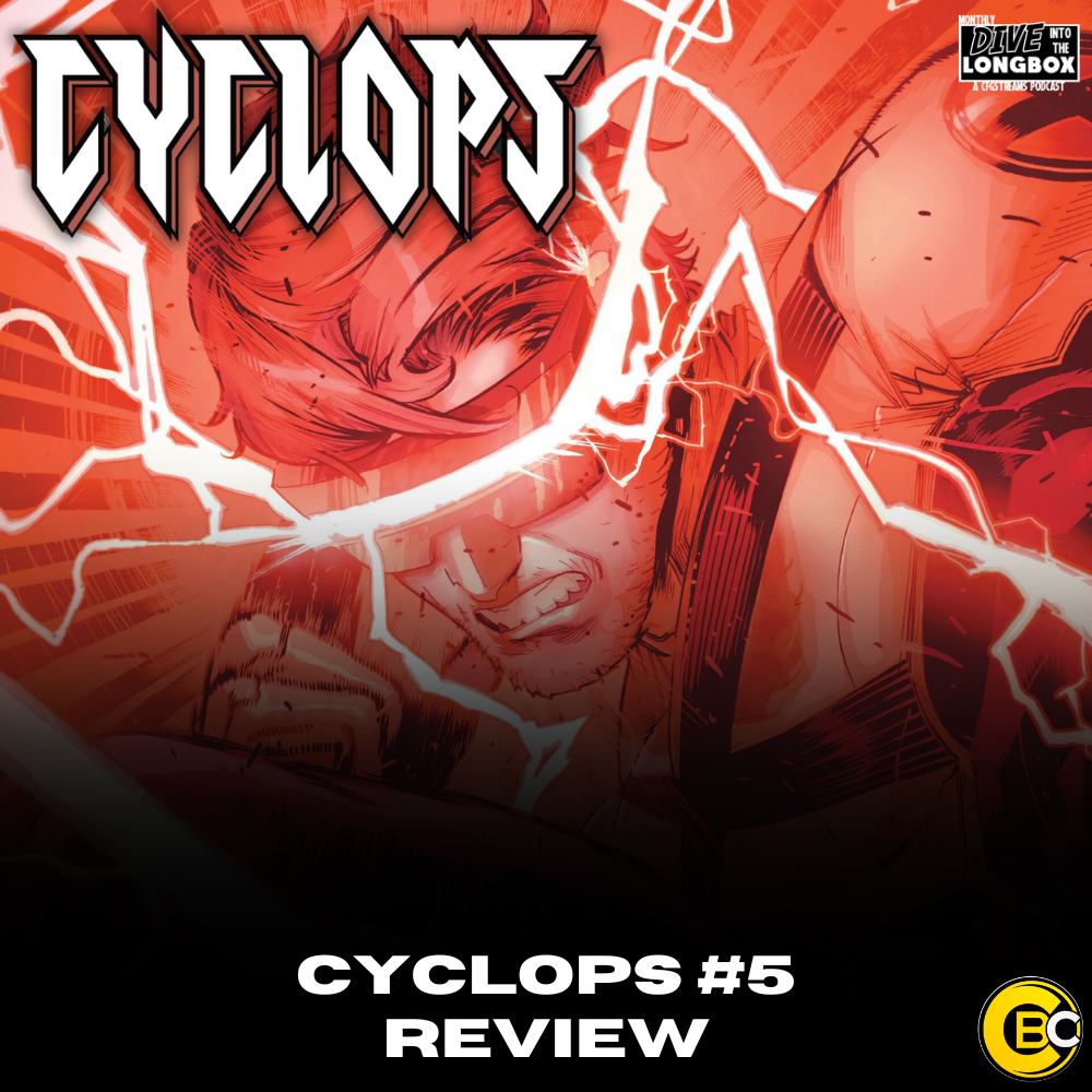 REVIEW: Cyclops #5 Comes to an Explosive Conclusion!