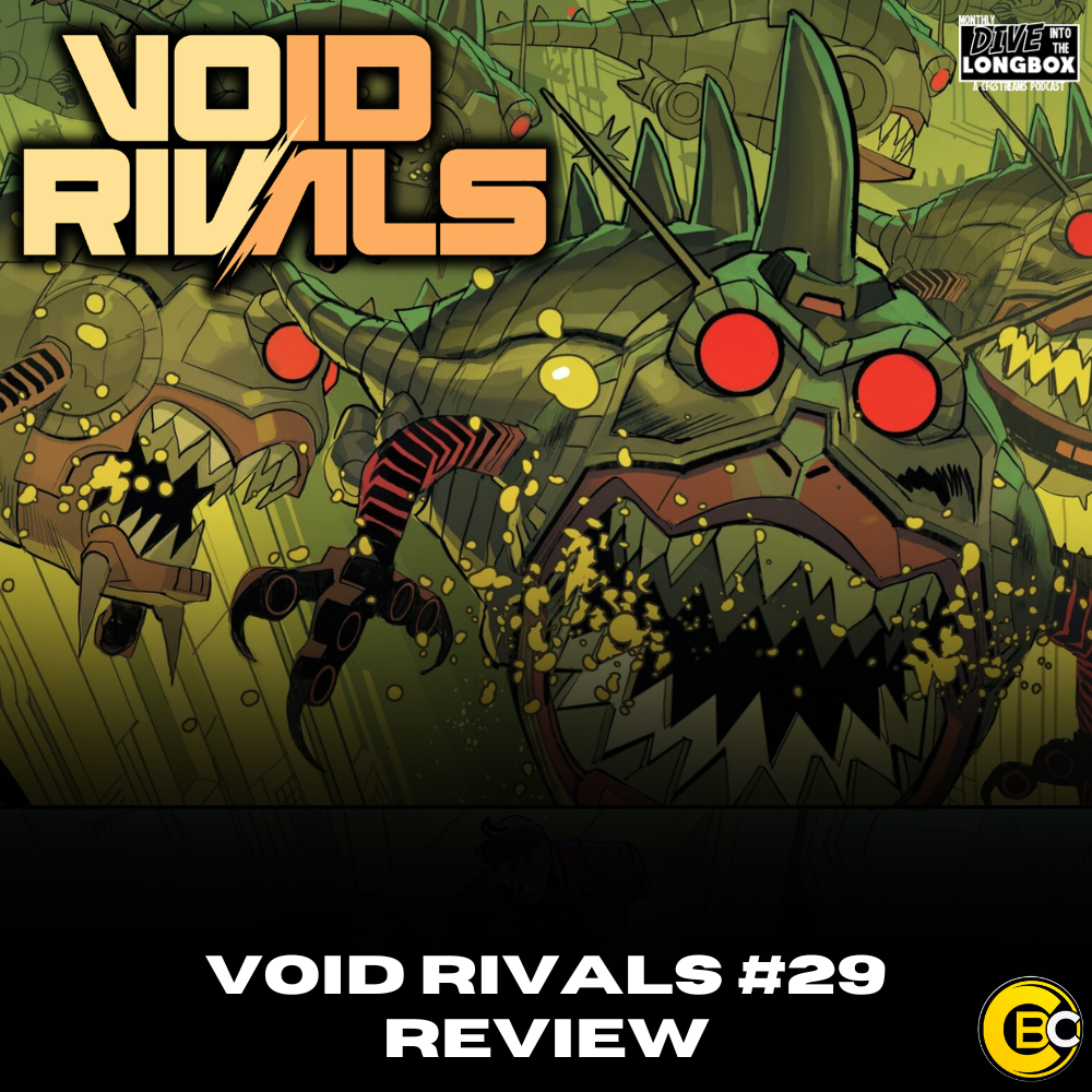 REVIEW: They Must Stand Trial in Void Rivals #29!
