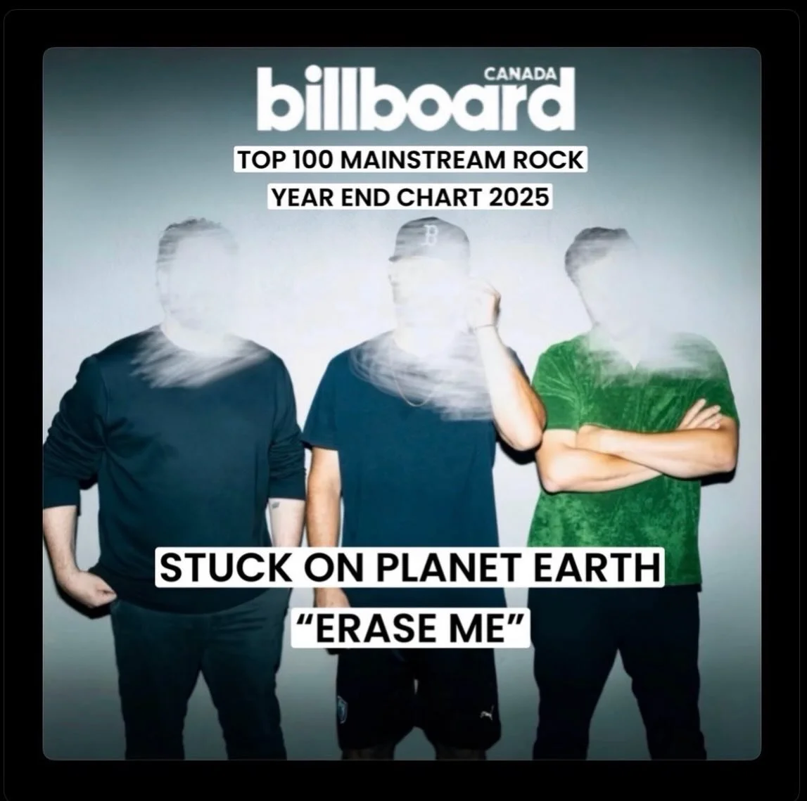 Honoured to have &ldquo;Erase Me&rdquo; on Billboard Canada&rsquo;s Top 100 Mainstream Rock Year-End Chart 2025. Grateful to all the radio stations who supported the song 📻🇨🇦🔥 @billboardca 

Big thx to our team @anthementertainmentgroup @decmgrou
