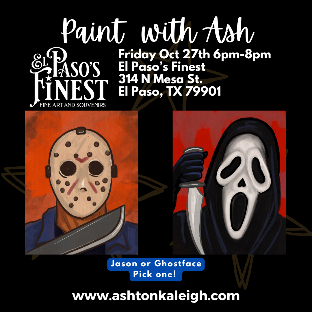 Paint with Ash at El Paso's Finest