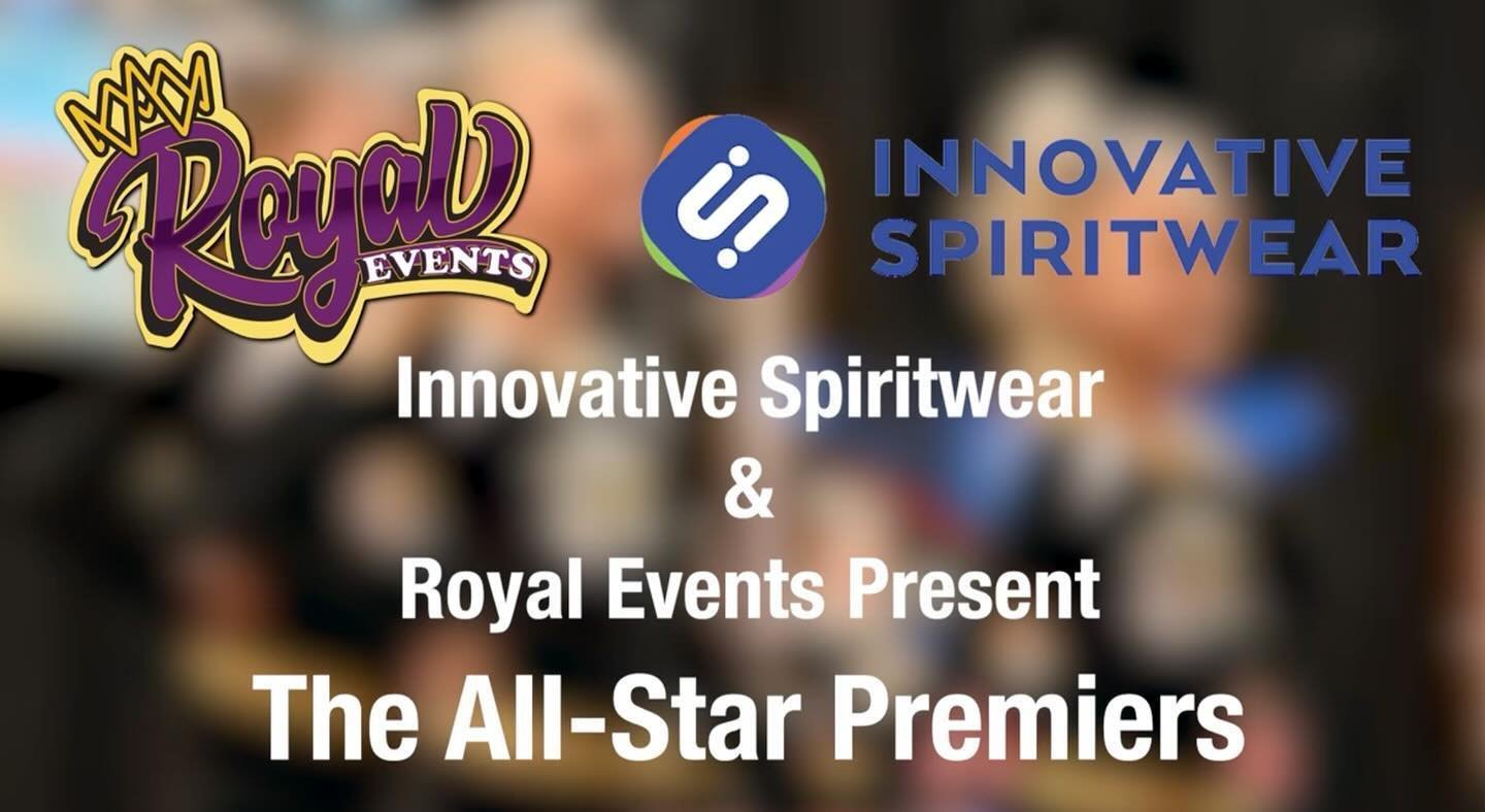 Innovative Spiritwear and Royal Events PRESENT&hellip;The All-Star Premiers!
We are excited to be offering The All-Star Premiers as elevated pre-season events for All-Star teams across the country. 

Pre-Register!
Reserve Your Spot &amp; Save!

To Pr