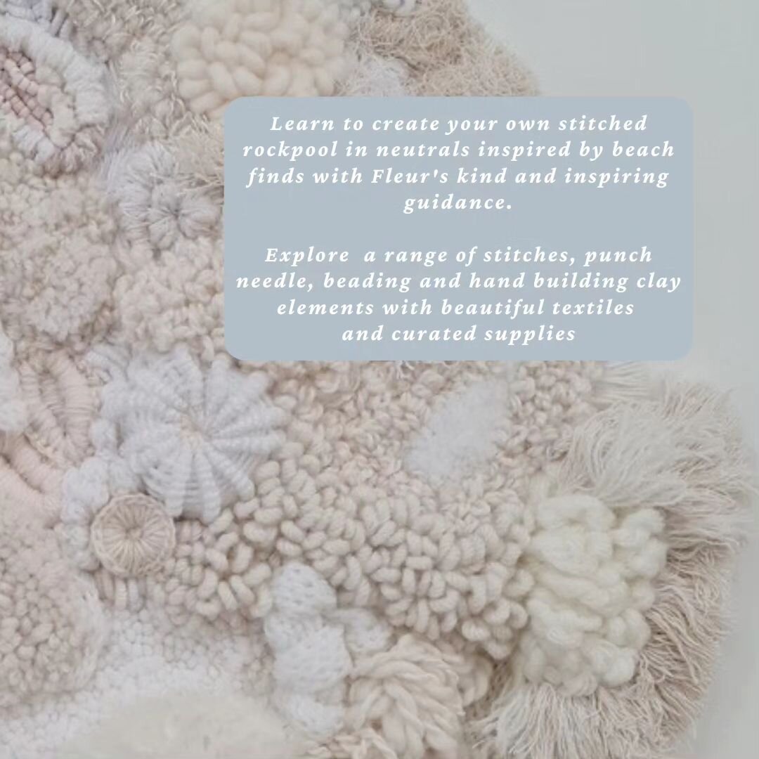 Join me to create your own beautiful fibre rockpool in a magical spot near where I live. We'll beach comb at  nearby Kina beach to gather inspiration then head to the devine @gardenhouse.kina to create (and eat) the weekend away. As always everything