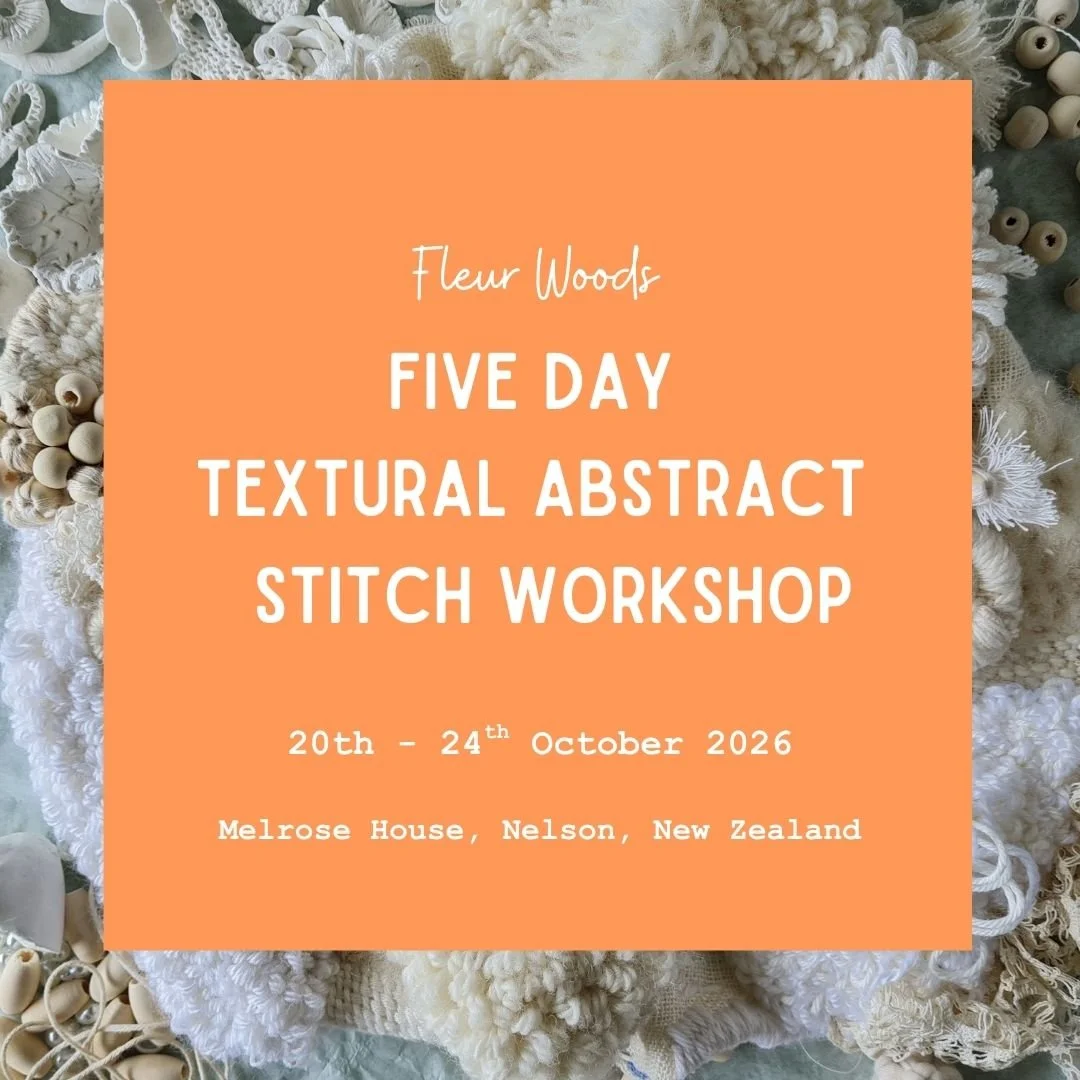 5 Day Texture Abstract Stitch Workshop Nelson NZ