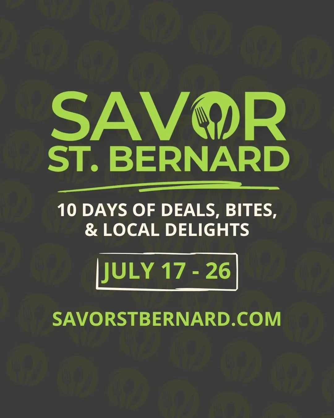 🍽️ The wait is over&hellip; Savor St. Bernard is BACK!

Mark your calendars for July 17th&ndash;26th, 2026 as we once again celebrate the incredible flavors, restaurants, and local culinary experiences that make St. Bernard Parish so special.

Get r