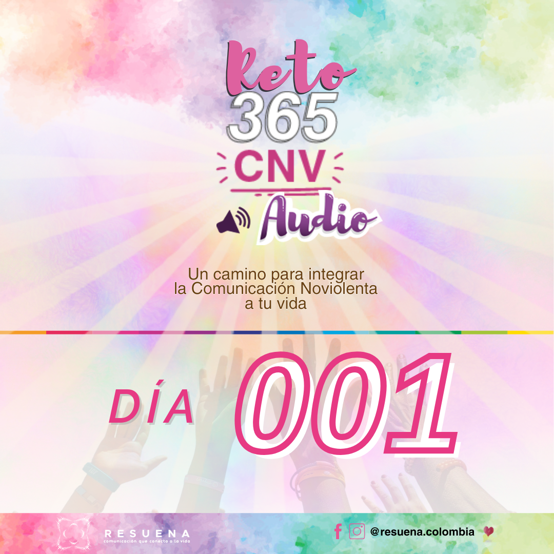 Día 001 Noviolencia / Amor Incondicional