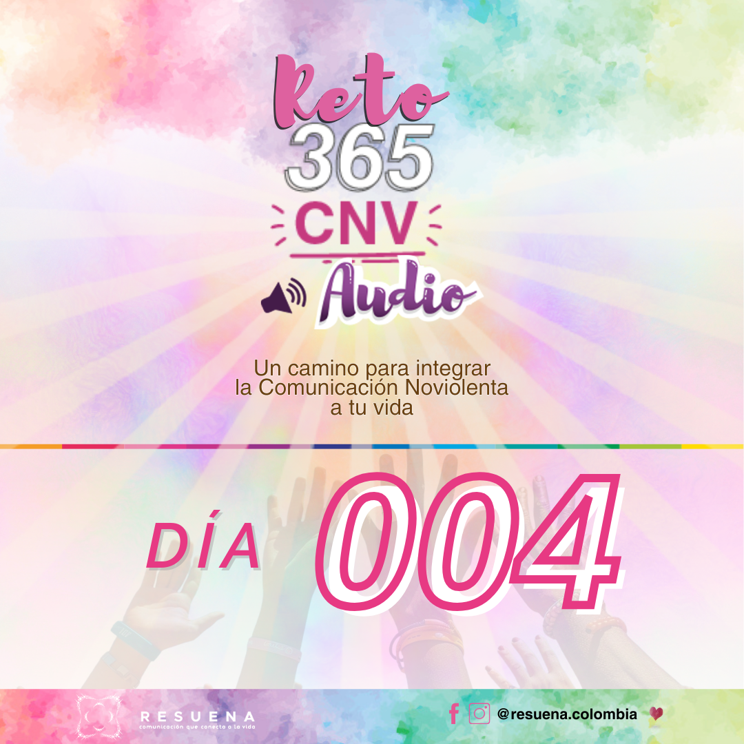 Día  004 Nuestra conciencia se transforma a través de las relaciones