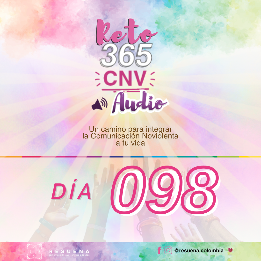 Día 98: Escuchar con empatía antes que minimizar