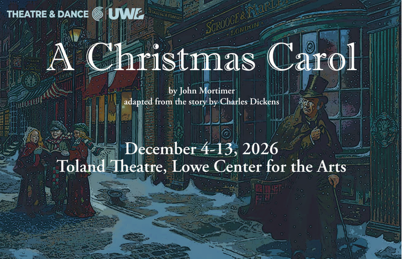 Poster for UWL's A CHRISTMAS CAROL featuring Ebenezer Scrooge scowling at three young carolers