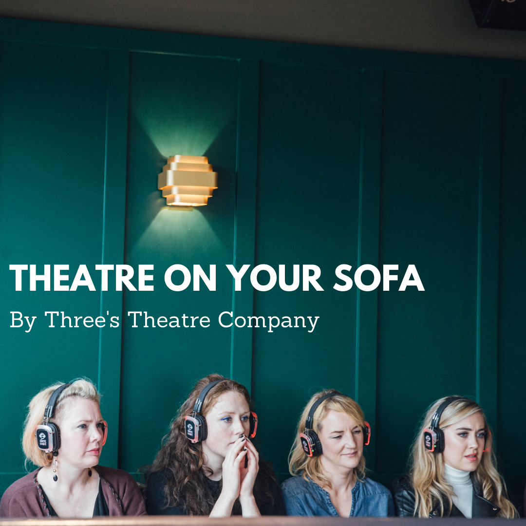 Theatre On Your Sofa