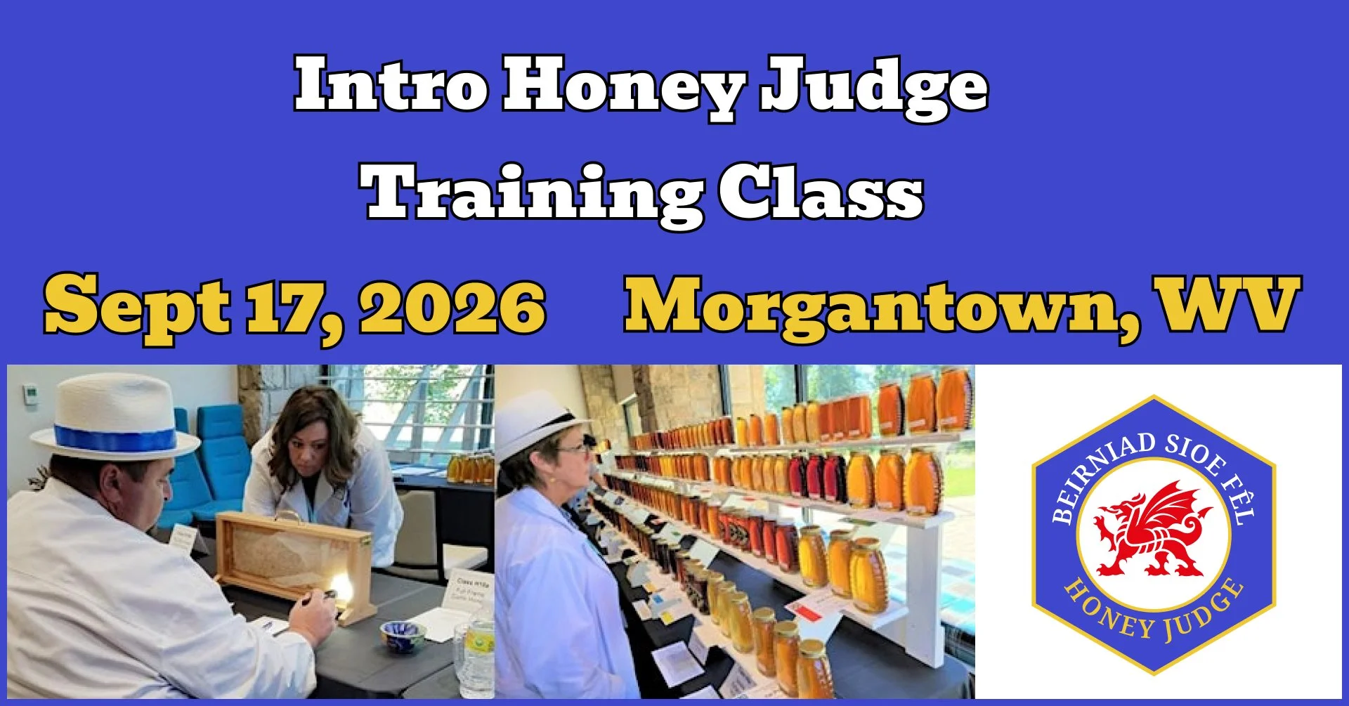WV:  Honey Judge Training