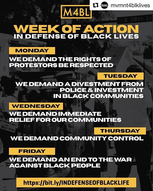 #Repost @mvmnt4blklives
・・・
The Movement For Black Lives, with organizers, activists and allies mobilizing across the country, invite you to take part in a week of action from June 1st to 5th in Defense of Black Lives. This is an opportunity to uplif