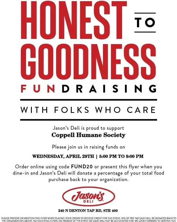 Come eat with us and raise money for rescued pets. Wednesday April 29th 5p-9p at Jason's Deli in Coppell. Let's pack the place! Don't forget to mention CHS at checkout. Thank you!  #fundraiser
