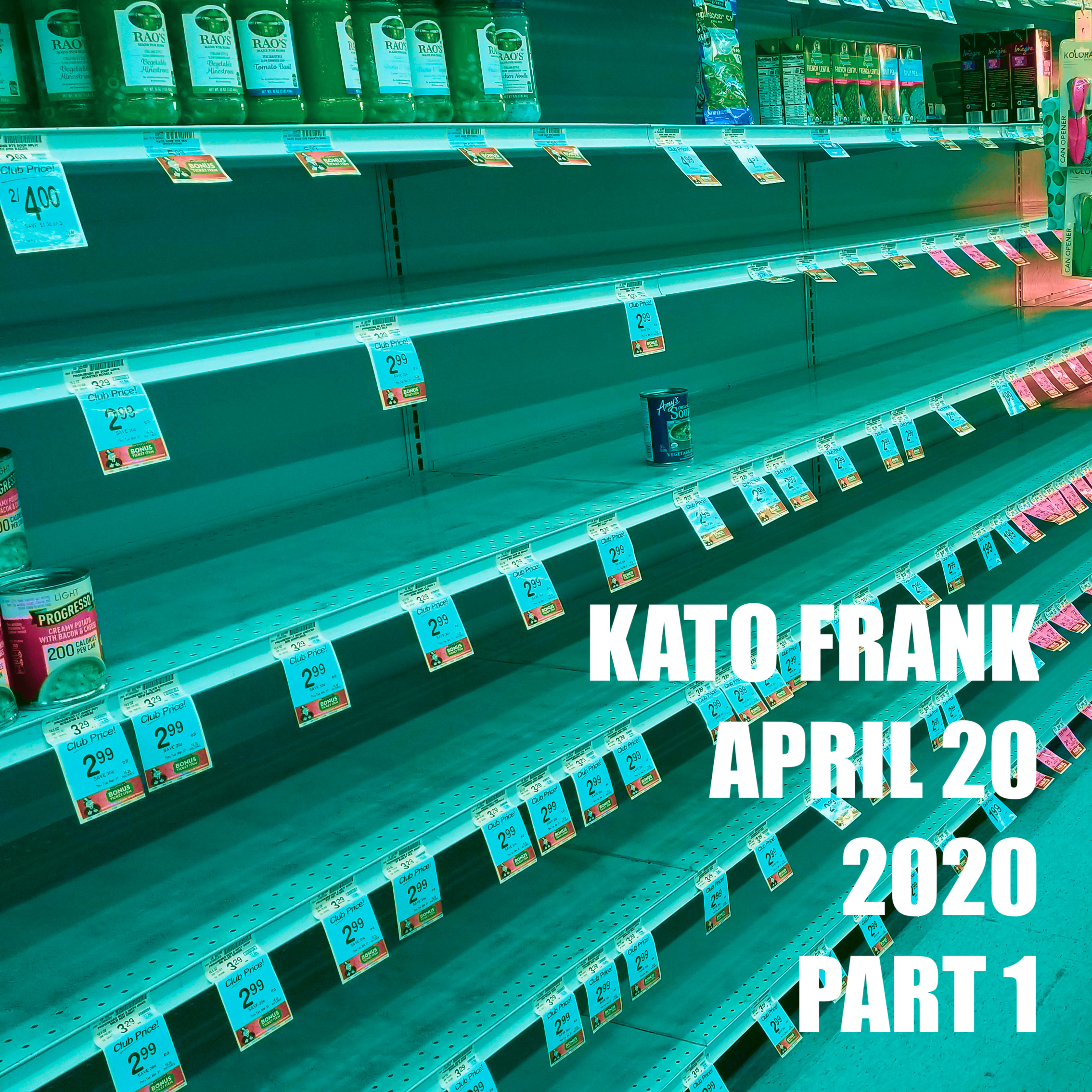 April 20, 2020 - Part 1