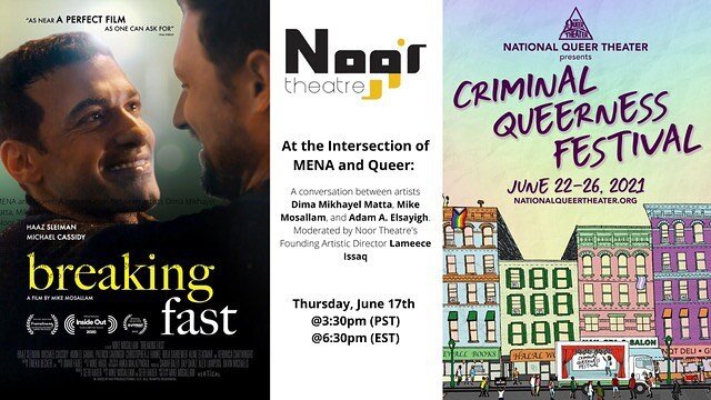 Tune in TODAY - Thursday, June 17th @ 3:30pm PT for a conversation between our very own @mosallammike, artist @dimamatta, and playwright/producer @adamelsayigh ! 

Thank you to @noortheatre for hosting us and the incredible Criminal Queerness Festiva