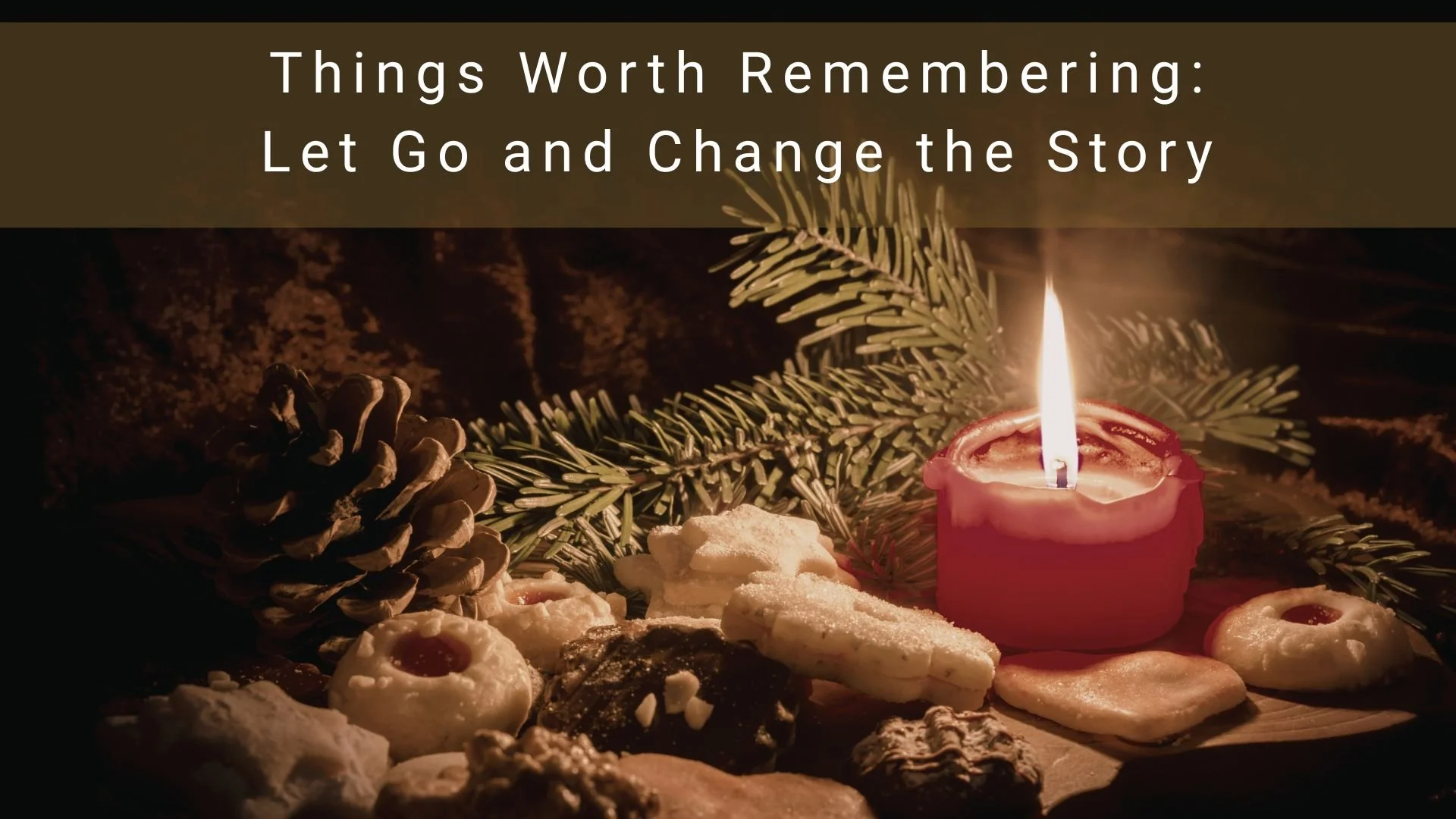 December 28, 2025: Let Go and CHANGE THE STORY