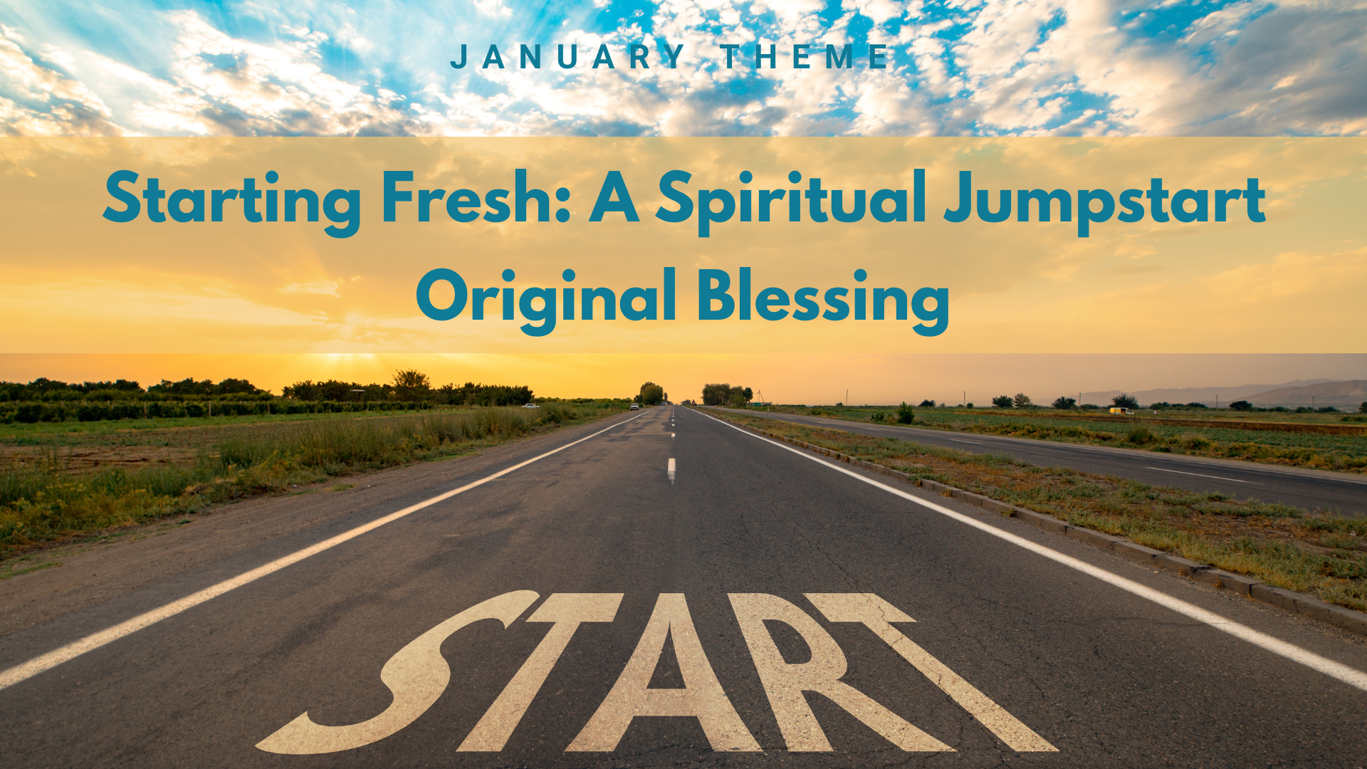 January 11, 2026 Original Blessing 