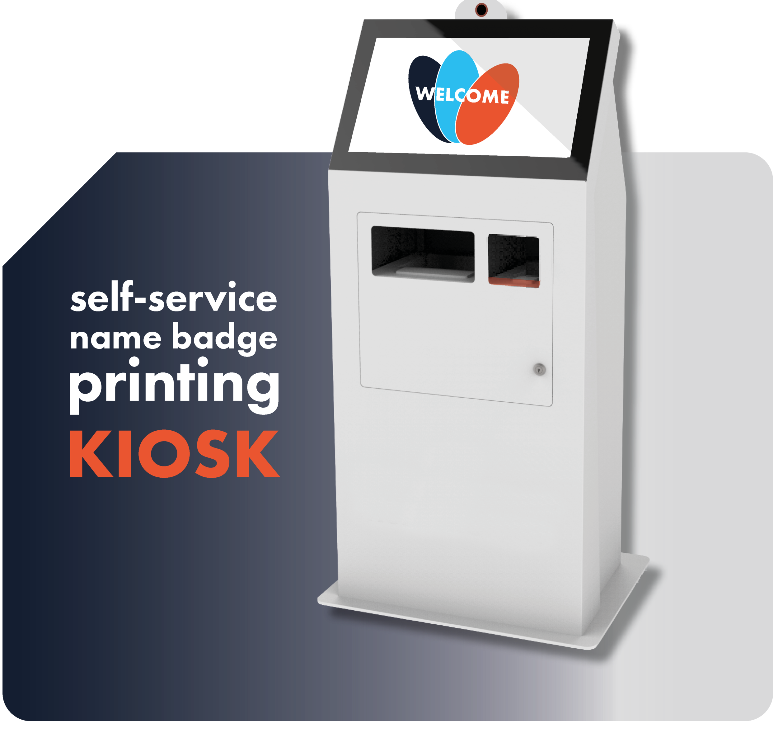 Self-Service Name Badge printing kiosk