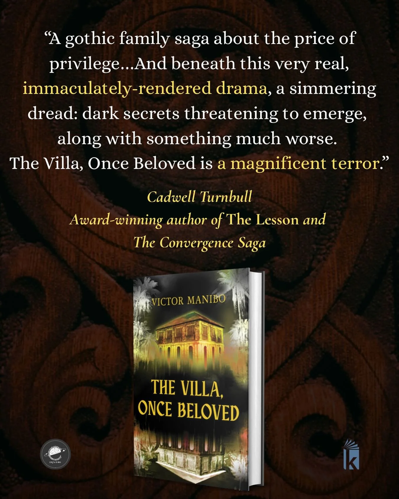 Based on true events, THE VILLA, ONCE BELOVED is a contemporary gothic horror set in a cursed manor on a coconut plantation&mdash;it&rsquo;s got ghosts and witches and creepy crawlies and demons, all coming for you in three weeks. 

Thank you, @cadwe