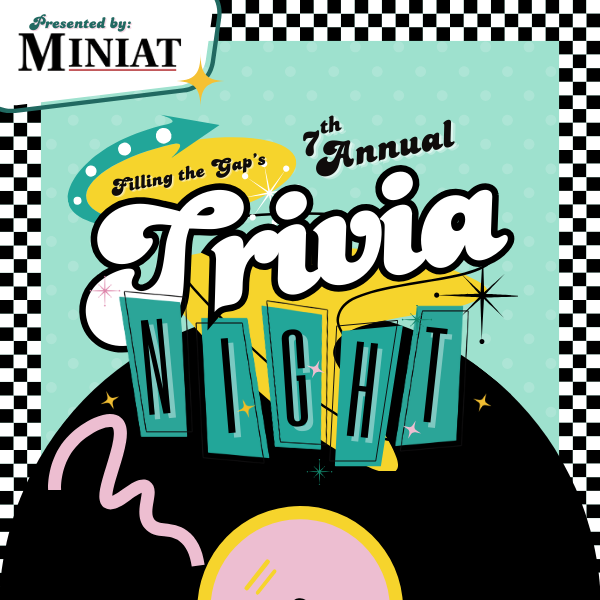 7TH ANNUAL TRIVIA NIGHT FUNDRAISER