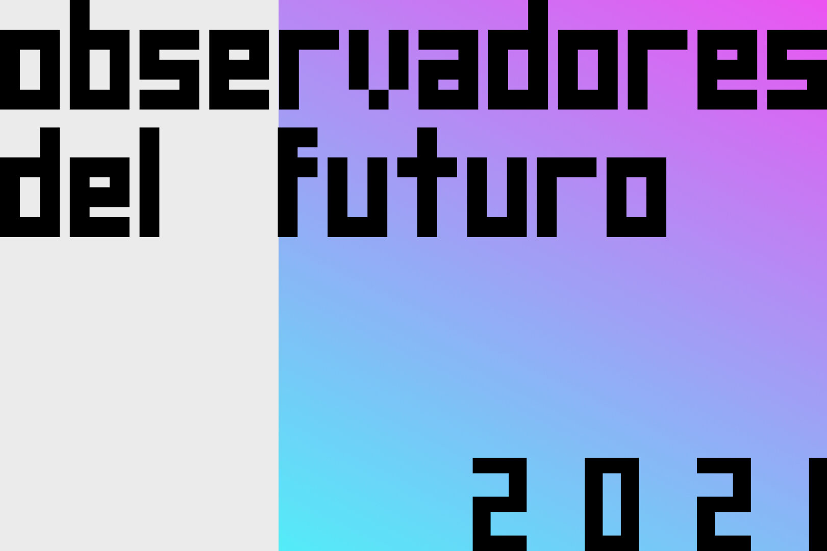 Convocatoria: Concurso Observadores del Futuro 2021.