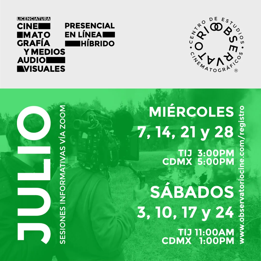 Sesiones Informativas en Julio para la Licenciatura en Cinematografía y Medios Audiovisuales