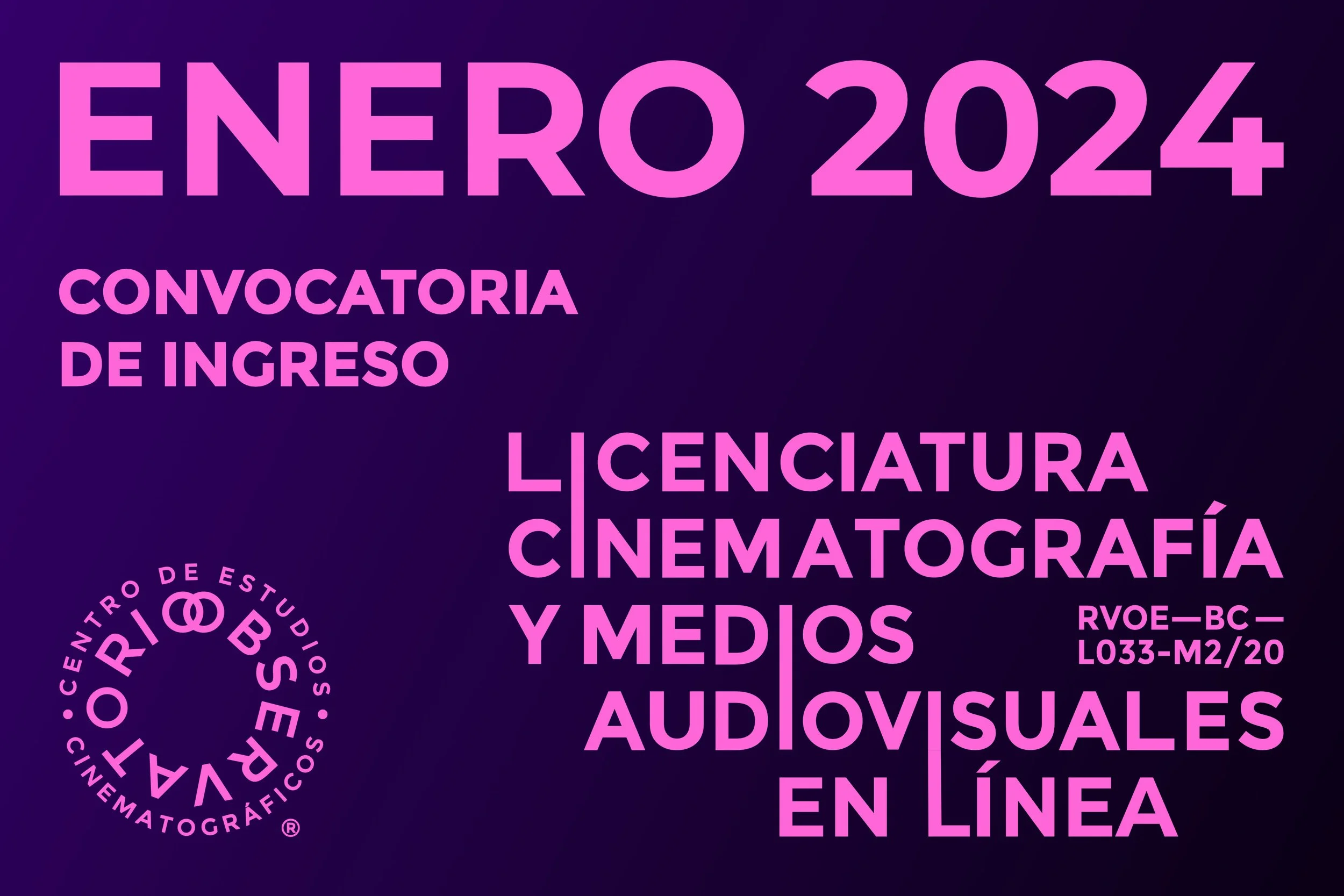 Convocatoria de ingreso en línea ENERO 2024