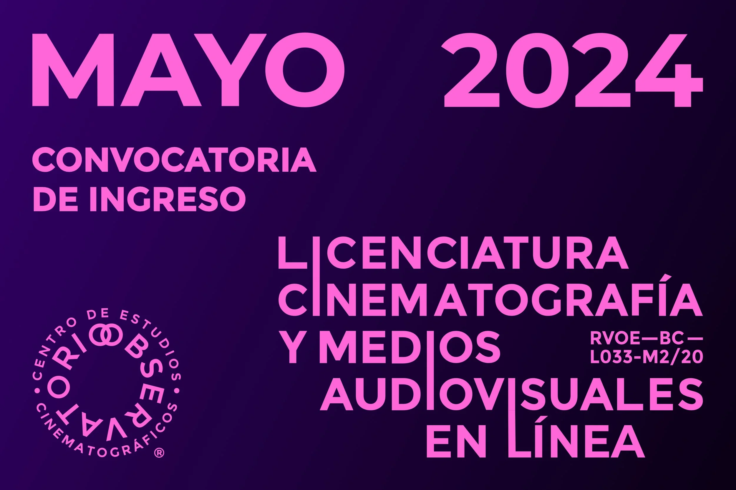 Convocatoria de ingreso en línea -  mayo  2024