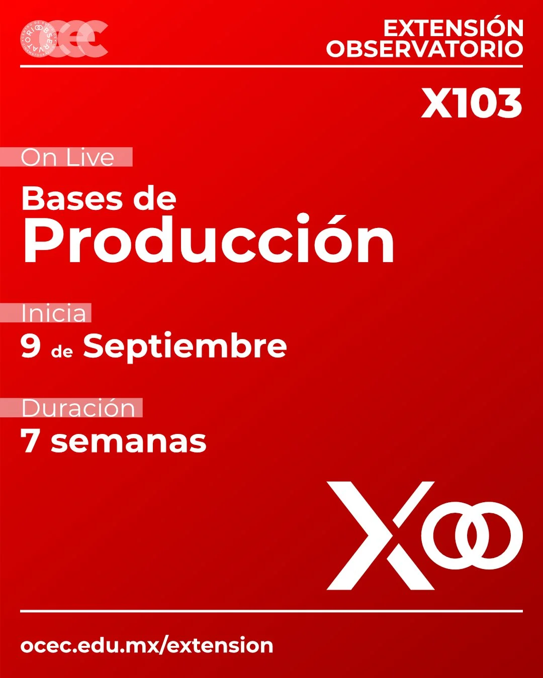 X103 X103 - Bases de Producción — OBSERVATORIO