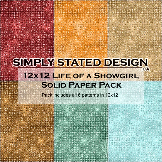Simply Stated Design-Life of a Showgirll Solid 12 x 12 Paper Pack