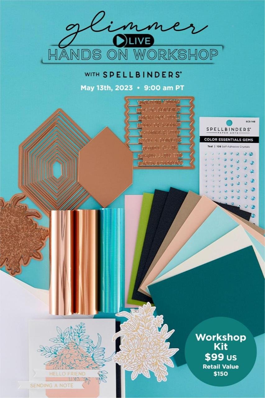 Spellbinders - Glimmer Live Hands on Workshop