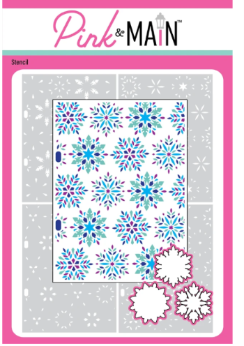 Pink & Main - Layering Snowflakes Dies & Stencils